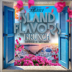 (07.20.25) ISLAND FLAVORS BRUNCH LIVE RECORDING (BROOKLYN, NY) 🇺🇸
