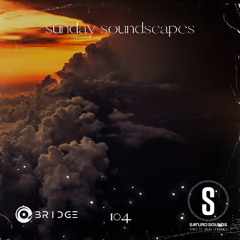 Sunday Soundscapes 104