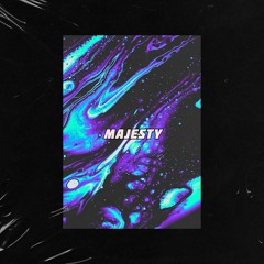 MAJESTY