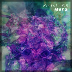 Kiebitz Podcast 15 - Meru
