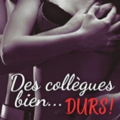 Télécharger eBook Des Collègues bien... Durs! (French Edition) en version PDF mYZrC