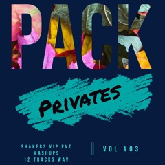 ShakerS - Pack Private Vip Collection Vol. 3