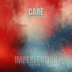 Sonder - Care (Black Wiz Edit)