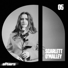 Scarlett O'Malley - Tech House AFTERS Mix