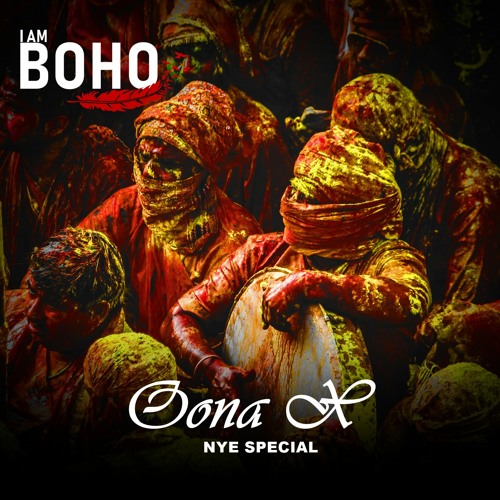 𝗜 𝗔𝗠 𝗕𝗢𝗛𝗢 - NYE Special By OONA X