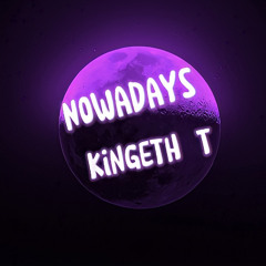 Nowadays(Prod.ZyeqxKC Supreme)