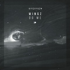 Wingz - Do Me [Patreon Exclusive]