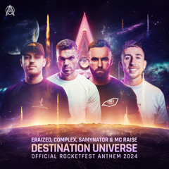 Destination Universe (feat. MC Raise)