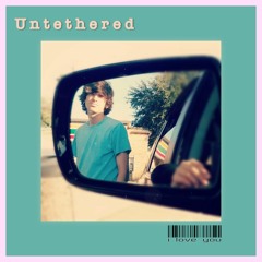 Untethered