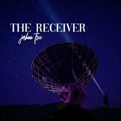 THE RECEIVER