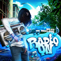 Radio On (Intro) [prod rav3n]