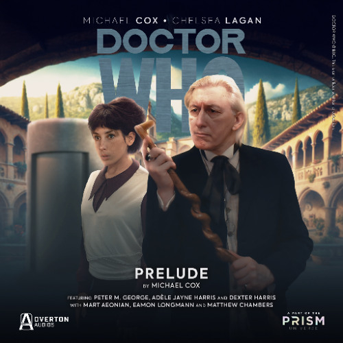 Doctor Who: Wanderers in the Fourth Dimension II | Episode 3: Prelude