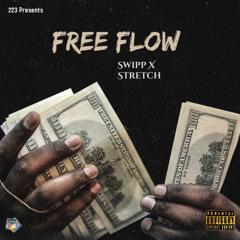 Free flow (krazzyk223s X Swipp