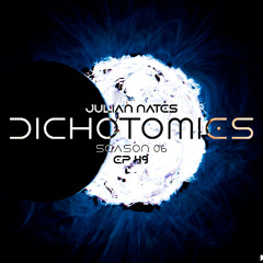 Dichotomies Episode 49