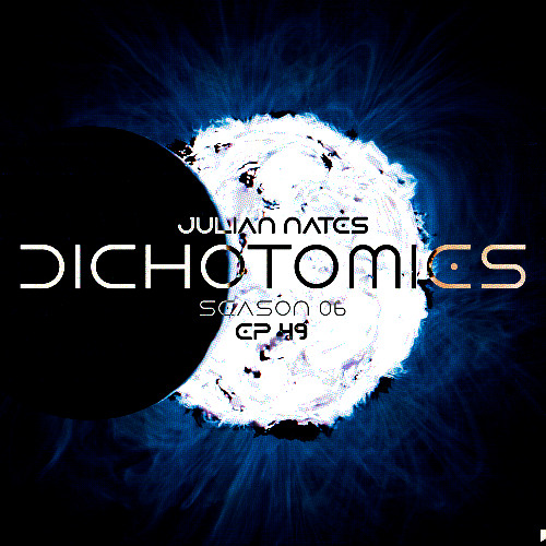 Dichotomies Episode 49