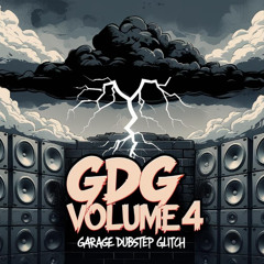 Garage Dub Glitch Volume 4