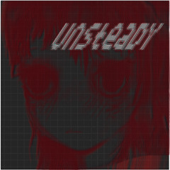 unsteady