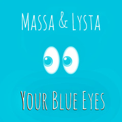 Your Blue Eyes