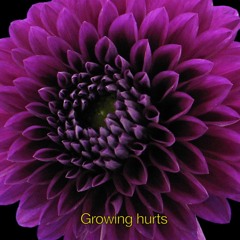 Growing Hurts