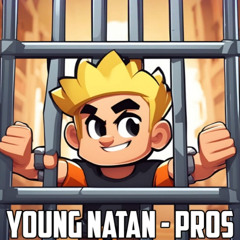 Young Natan - Pros