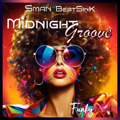 Funky Touch 47 - Midnight Groove (Try To Shazam 😁)