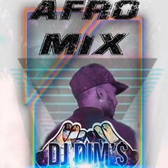CONFI AFRO MIX BY DJ DIM'$