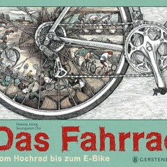 Read Books Online Das Fahrrad: Vom Hochrad bis zum E-Bike