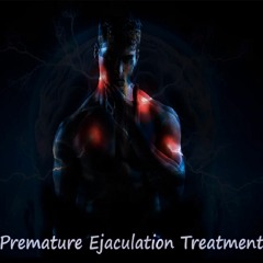 - PREMATURE EJACULATION TREATMENT - Binaural Beats (PE Treatment on Mental and Physiological Level)