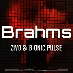 Bionic Pulse & Zivo - Brahms FREE DOWNLOAD