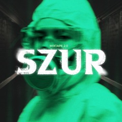 SZUR Mixtape 2.0