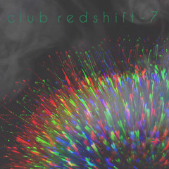 Club Redshift-7