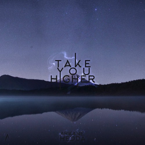Take You Higher ft. Hedda