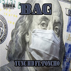 Bag (feat. Poncho)