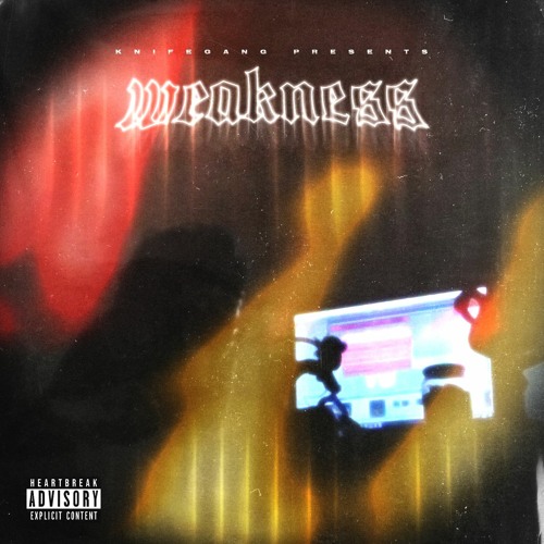 Weakness  [prod. alonfor]