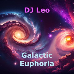 Galactic Euphoria Vol. 1