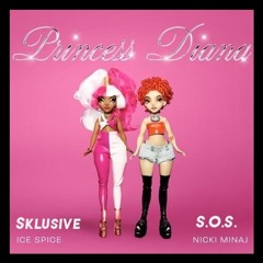 Ice Spice & Nicki Minaj - Princess Diana [Sklusive x S.O.S. Flip]