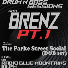 Drum n Bass Sessions with Brenz - Radio Blue Mountains 2nd July 2022 - Part 1