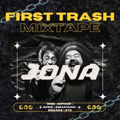 First Trash Mixtape by Jona