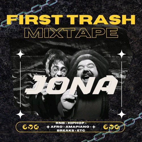 First Trash Mixtape by Jona