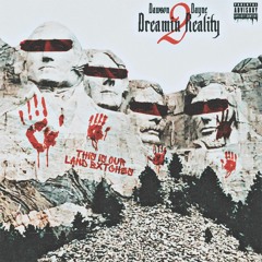 Dreamin Reality 2 (feat. Tee Long)