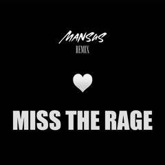 MISS THE RAGE 🔥(MANSUS DRILL REMIX) - TRIPPIE REDD FT. PLAYBOI CARTI