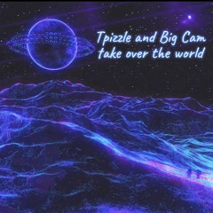 Outa Thi$ wrld(Ft. Big Cam)