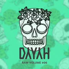 Related tracks: DAYAH | RAW MIXTAPE 06