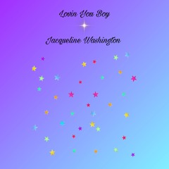 Lovin You Boy