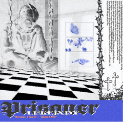 Prisoner (Prod. Jesse Brown)