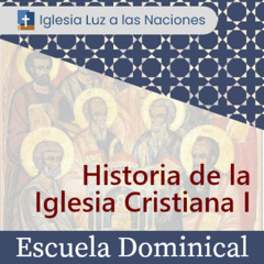 El Credo Apostólico I - Historia De La Iglesia I