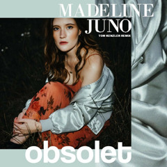 Madeline Juno - Obsolet (Tom Kenzler Remix)