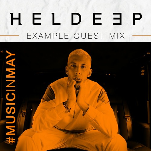 Example – Music In May Guest Mix