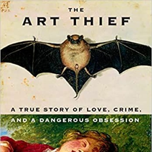 Stream The Art Thief Audiobook FREE 🎧 by Michael Finkel from Free
