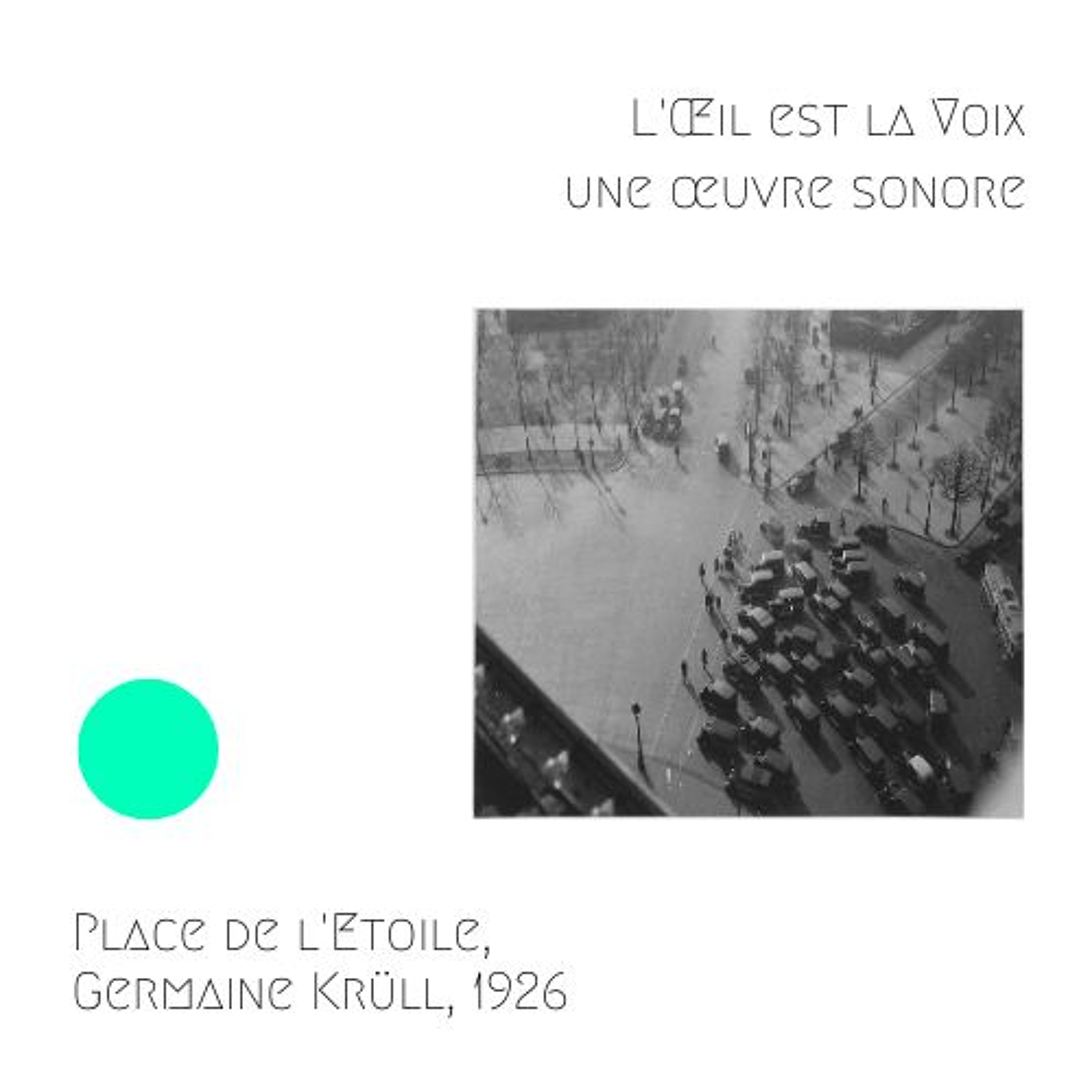 Place de l'Etoile, Germaine Krüll, 1926